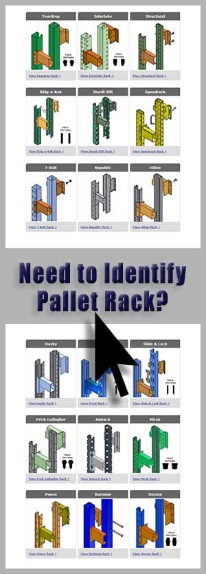 Go to our guide to identify your used pallet racking